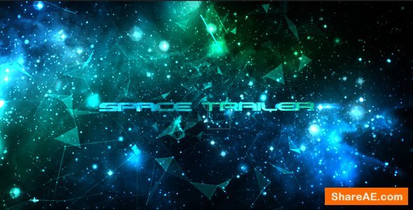 Videohive Space Trailer 13938286
