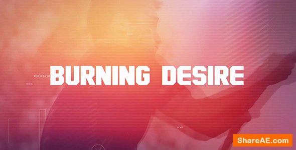 Videohive Burning Desire