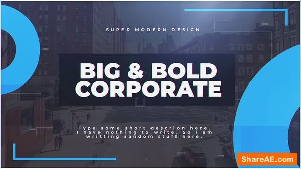 Videohive Big & Bold Corporate Videohive Big & Bold Corporate