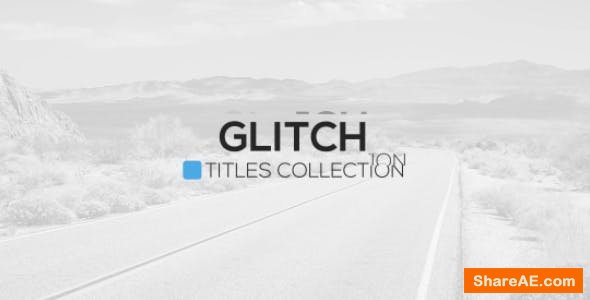 Videohive Glitch Titles Package Videohive Glitch Titles Package