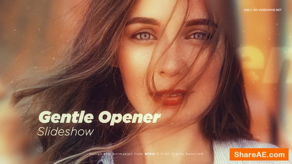 Videohive Gentle Opener Slideshow Videohive Gentle Opener Slideshow