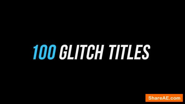 Videohive 100 Glitch Titles | After Effects Version Videohive 100 Glitch Titles | After Effects Version