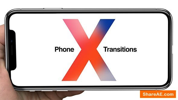 Videohive Phone X Transitions Videohive Phone X Transitions