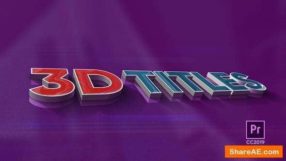 Videohive 3D Titles - Premiere Pro Videohive 3D Titles - Premiere Pro