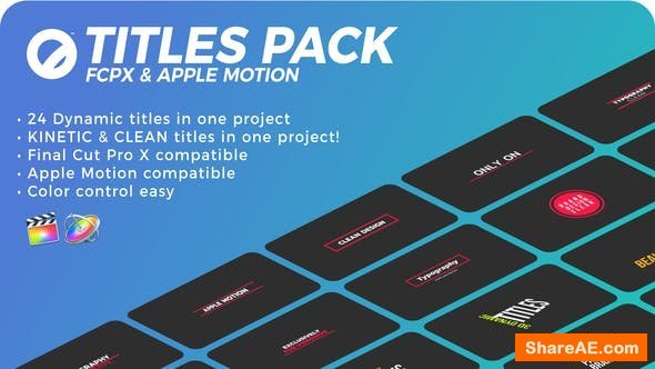Videohive Titles Pack | FCPX or Apple Motion - Final Cut Pro Videohive Titles Pack | FCPX or Apple Motion - Final Cut Pro