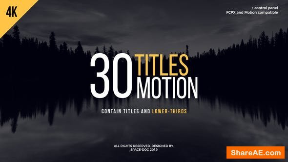 Videohive 30 Motion Titles | FCPX or Motion - Final Cut Pro Videohive 30 Motion Titles | FCPX or Motion - Final Cut Pro