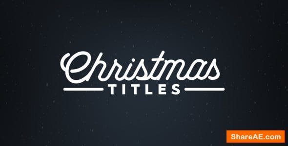 Videohive Christmas Titles 21020949 Videohive Christmas Titles 21020949