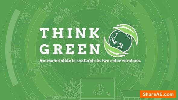 Videohive Think Green Videohive Think Green