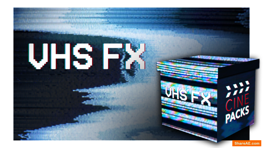 VHS FX - CinePacks VHS FX - CinePacks