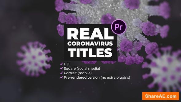 Videohive Real Coronavirus Titles for Premiere Pro Videohive Real Coronavirus Titles for Premiere Pro