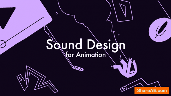 Sound Design for Animation - Motion Design School