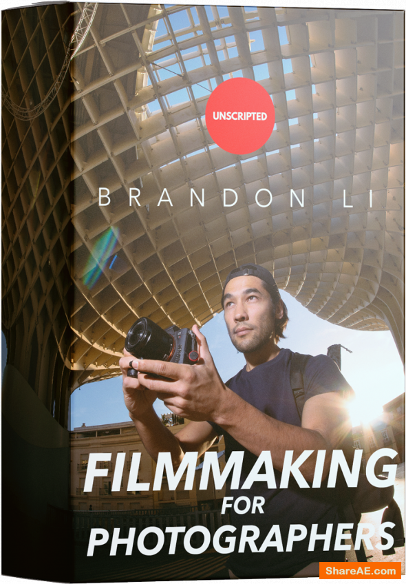 Filmmaking For Photographers - Brandon Li