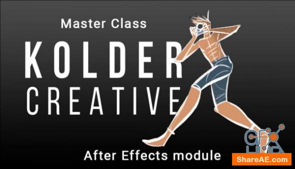 Master Class After Effects Module - Sam Kolder